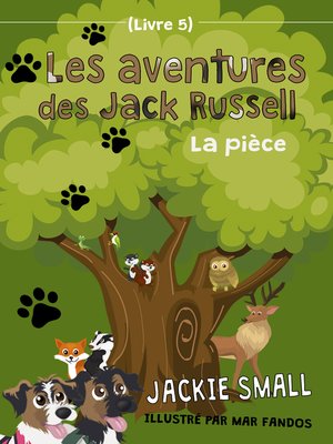 cover image of Les aventures des Jack Russell (Livre 5)